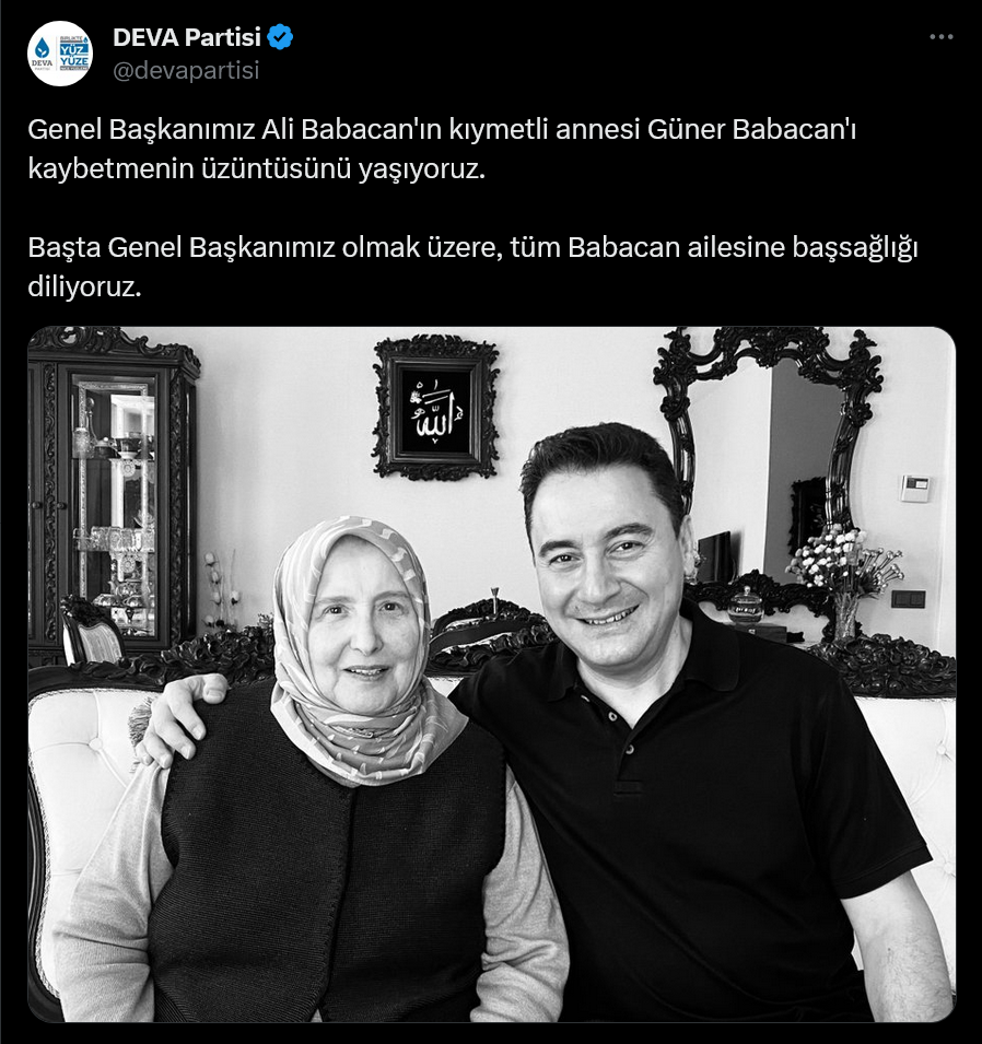 Screenshot 2023-12-09 at 13-46-00 (1) X'te DEVA Partisi Genel Başkanımız Ali Babacan'ın kıymetli annesi Güner Babacan'ı kaybetmenin üzüntüsünü yaşıyoruz. Başta Genel Başkanımız olmak üzere tüm Babacan ailesine başs[...]