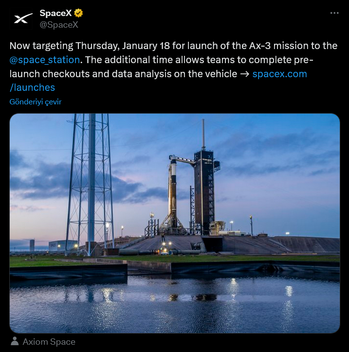 Screenshot 2024 01 17 At 19 52 48 X'te Spacex Now Targeting Thursday January 18 For Launch Of The Ax 3 Mission To The @Space Station. The Additional Time Allows Teams To Complete Pre Launch Checkouts And Data Analy[...]
