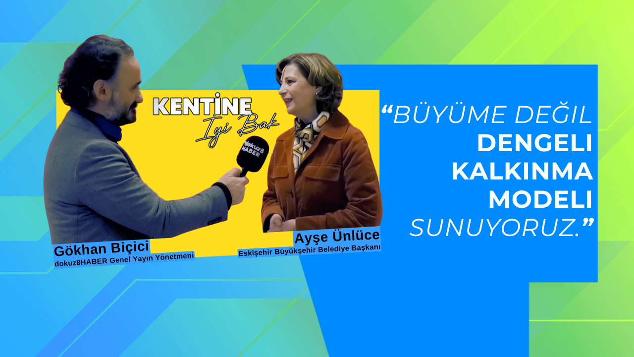 Kentine İyi Bak Eskişehir