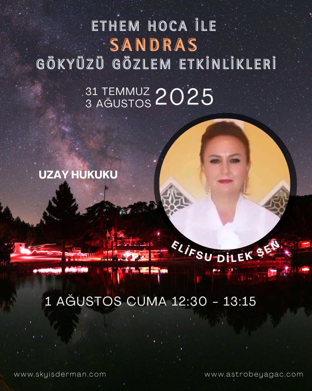 Sandras Dağı Beyağaç-Topuklu Yaylası Gökyüzü Gözlem Etkinliği