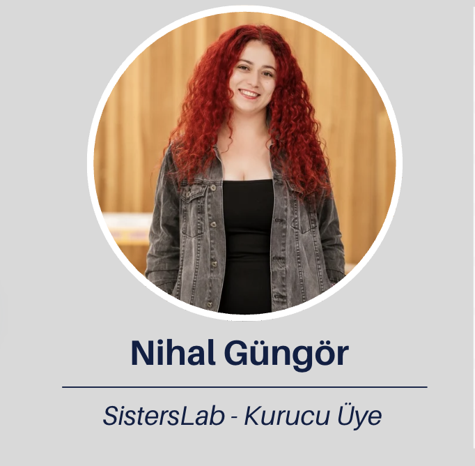 Nihal Güngör Sisterslab