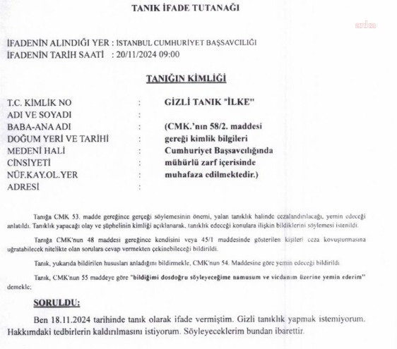 İbb Davasında Gizli Tanık İlke'nin Tanıklıktan Çekilme Tutanağı Ortaya Çıktı